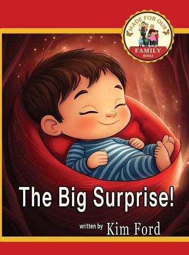 The Big Surprise  by Kim Ford at Abbey's Bookshop, 