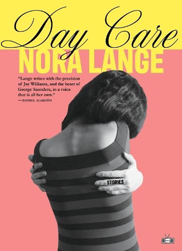 Day Care: Stories  by Nora Lange at Abbey's Bookshop, 