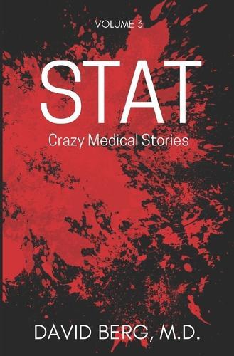 Stat: Crazy Medical Stories: Volume 14