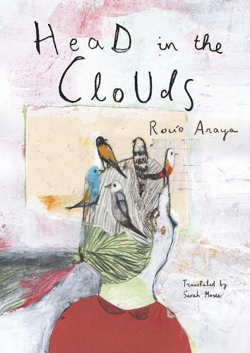 Head in the Clouds  by Rocio Araya at Abbey's Bookshop, 