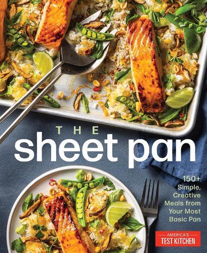 The Sheet Pan: 150+ Creative Meals from Your Most Basic Pan  by America's Test Kitchen at Abbey's Bookshop, 