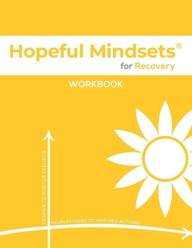 Hopeful Mindsets for Recovery Workbook  by Kathryn Goetzke at Abbey's Bookshop, 