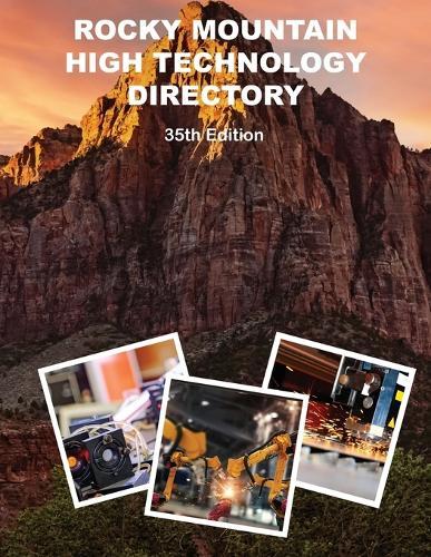 Rocky Mountain High Technology Directory, 35th Ed.  by Richs Business Information at Abbey's Bookshop, 