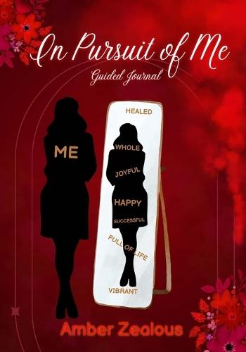 In Pursuit of Me  by Amber Zealous at Abbey's Bookshop, 