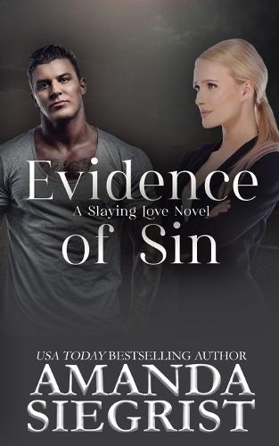 Evidence of Sin  by Amanda Siegrist at Abbey's Bookshop, 