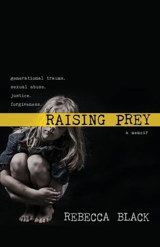 Raising Prey