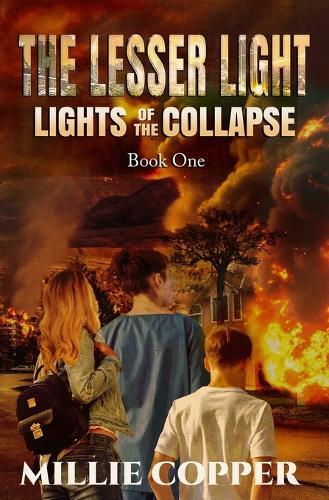 The Lesser Light: Lights of the Collapse (An Apocalyptic Survival Thriller)  by Millie Copper at Abbey's Bookshop, 