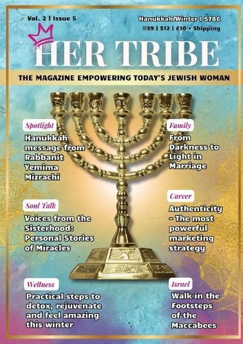 HerTribe - Hanukkah/Winter 5786: The Magazine Empowering Today's Jewish Woman