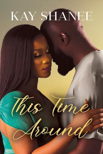 This Time Around  by Kay Shanee at Abbey's Bookshop, 