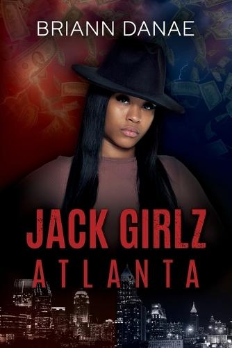 Jack Girlz Atlanta  by BriAnn Danae at Abbey's Bookshop, 
