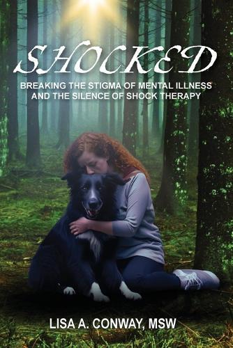 Shocked  by Lisa A Conway at Abbey's Bookshop, 