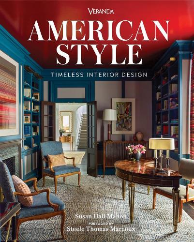 Veranda American Style: Timeless Interior Design  by Susan Hall Mahon at Abbey's Bookshop, 