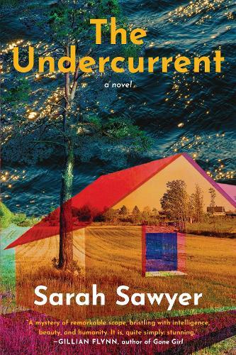 The Undercurrent: A Novel  by Sarah Sawyer at Abbey's Bookshop, 