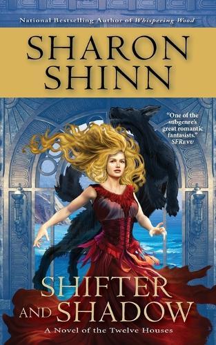 Shifter and Shadow  by Sharon Shinn at Abbey's Bookshop, 