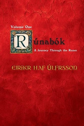 Runabok: A Journey Through the Runes [Book One]  by Eirikr Ulfrsson at Abbey's Bookshop, 