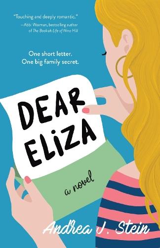 Dear Eliza: A Novel  by Andrea J. Stein at Abbey's Bookshop, 