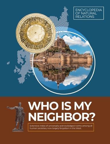 Who Is My Neighbor?  by Multiple at Abbey's Bookshop, 