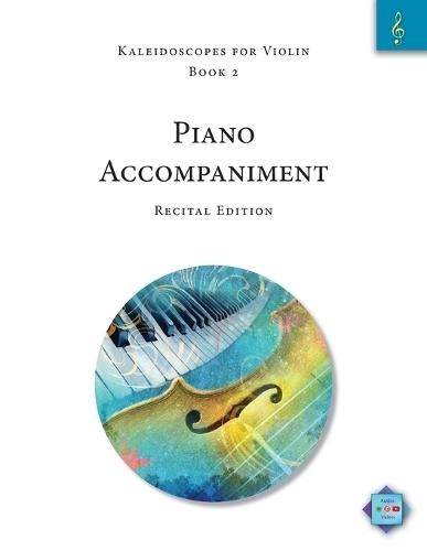 Kaleidoscopes for Violin, Book 2: Piano Accompaniment: Recital Edition  by Elise Winters at Abbey's Bookshop, 