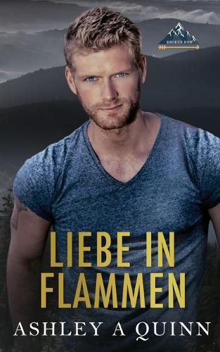 Liebe in Flammen  by Ashley a Quinn at Abbey's Bookshop, 