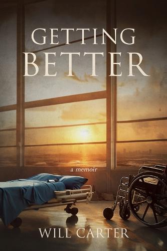 Getting Better  by Will Carter at Abbey's Bookshop, 