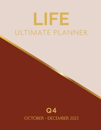 Life Ultimate Planner: Q4 October - December 2023  by Cheryl Jackson at Abbey's Bookshop, 