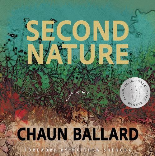 Second Nature  by Chaun Ballard at Abbey's Bookshop, 