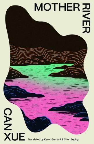 Mother River  by Can Xue at Abbey's Bookshop, 