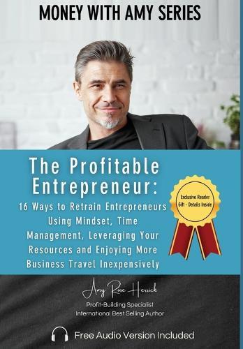 The Profitable Entrepreneur  by Amy Rose Herrick at Abbey's Bookshop, 