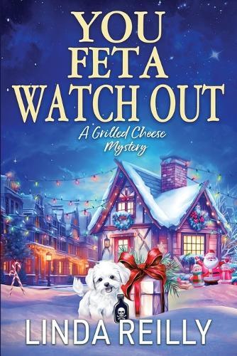 You Feta Watch Out  by Linda Reilly at Abbey's Bookshop, 