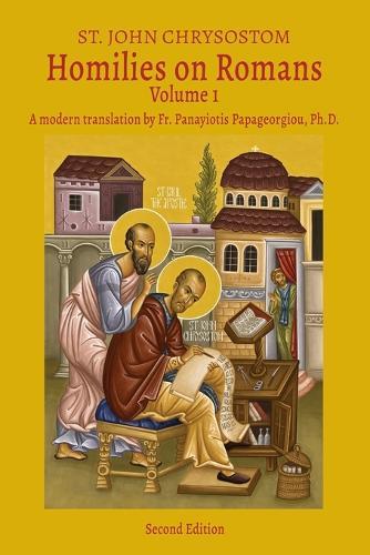 Homilies on Romans: St. John Chrysostom, Volume 1  by John Chrysostom at Abbey's Bookshop, 