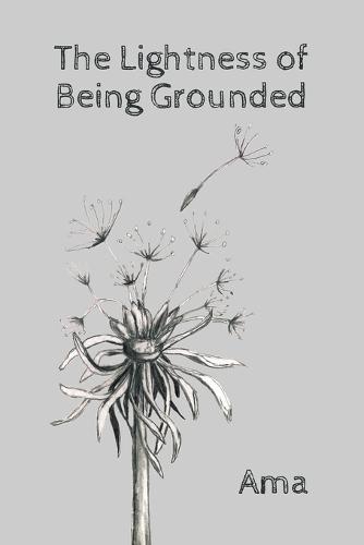 The Lightness of Being Grounded  by Amanda Rentschler at Abbey's Bookshop, 