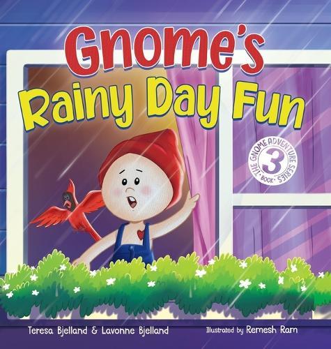 Gnome's Rainy Day Fun: A Nordic Story Book About Imagination and Play for Boys and Girls Ages 4-8  by Teresa Bjelland at Abbey's Bookshop, 