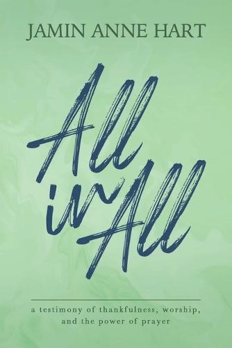 All In All  by Jamin Anne Hart at Abbey's Bookshop, 