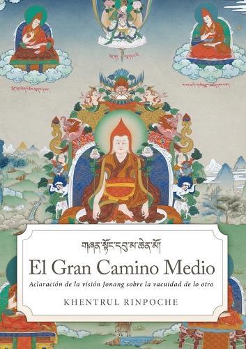 El gran camino medio  by Shar Khentrul Jamphel Lodrö at Abbey's Bookshop, 