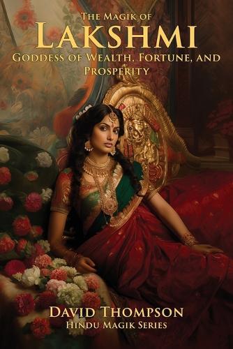 Magik of Lakshmi  by David Thompson at Abbey's Bookshop, 