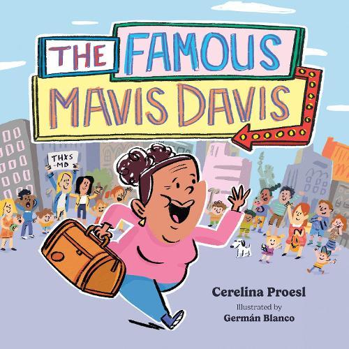 The Famous Mavis Davis  by Cerelina Proesl at Abbey's Bookshop, 