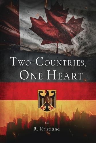 Two Countries, One Heart  by R Kristiana at Abbey's Bookshop, 