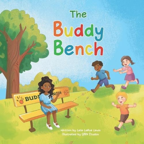 The Buddy Bench: A Children's Book About Kindness, Friendship, and Inclusion  by Qbn Studios at Abbey's Bookshop, 