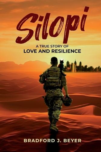 Silopi: A True Story of Love and Resilience  by Bradford J Beyer at Abbey's Bookshop, 