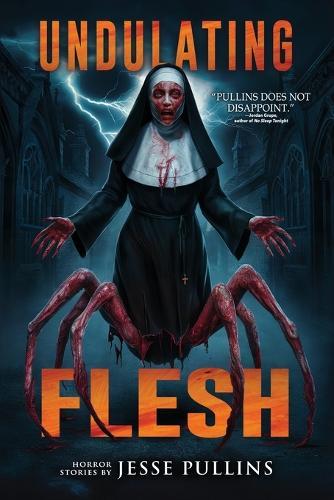 Undulating Flesh  by Jesse Pullins at Abbey's Bookshop, 