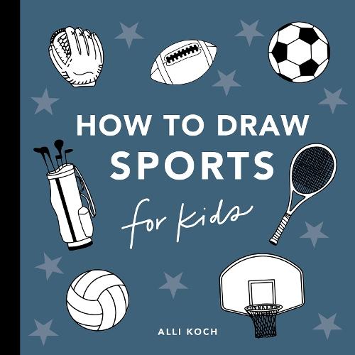 Sports: How to Draw Books for Kids  by Alli Koch at Abbey's Bookshop, 