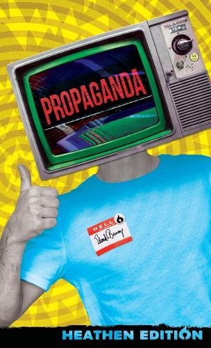 Propaganda (Heathen Edition)  by Edward L Bernays at Abbey's Bookshop, 