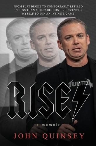 Rise!: A Memoir  by John Quinsey at Abbey's Bookshop, 