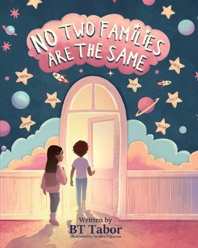 No Two Families Are The Same  by Bt Tabor at Abbey's Bookshop, 