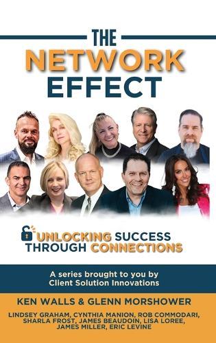 The Network Effect: Unlocking Success Through Connections  by Ken Walls at Abbey's Bookshop, 