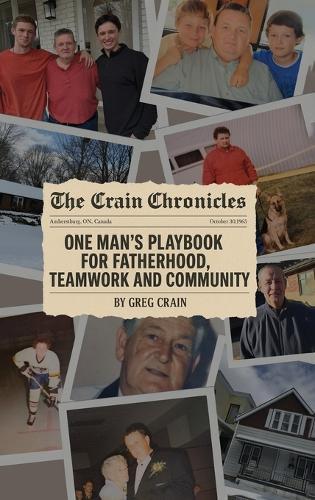 The Crain Chronicles: A Memoir  by Greg Crain at Abbey's Bookshop, 