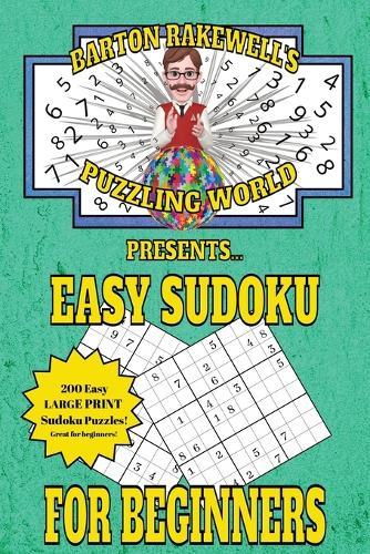 Barton Rakewell's Puzzling World Presents Easy Sudoku  by Barton Rakewell at Abbey's Bookshop, 