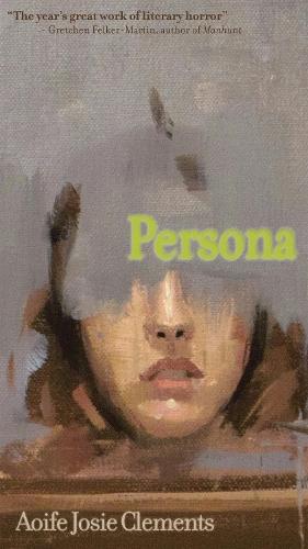 Persona  by Aoife Josie Clements at Abbey's Bookshop, 