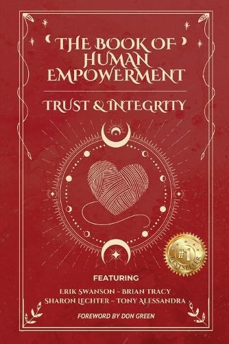 The Book of Human Empowerment: Trust & Integrity  by Erik Swanson at Abbey's Bookshop, 
