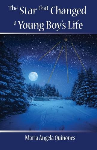 The Star that Changed a Young Boy's Life  by Maria Angela Quiñones at Abbey's Bookshop, 